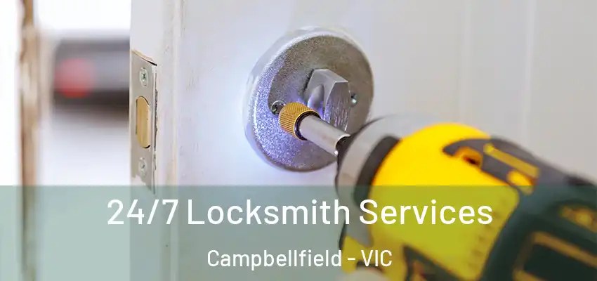  24/7 Locksmith Services Campbellfield - VIC