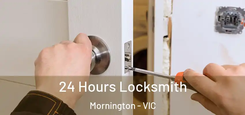  24 Hours Locksmith Mornington - VIC