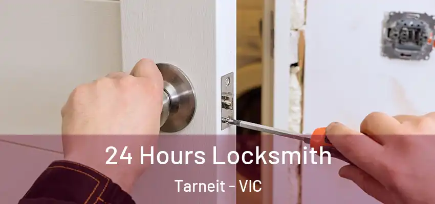 24 Hours Locksmith Tarneit - VIC