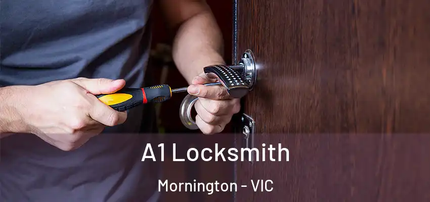 A1 Locksmith Mornington - VIC