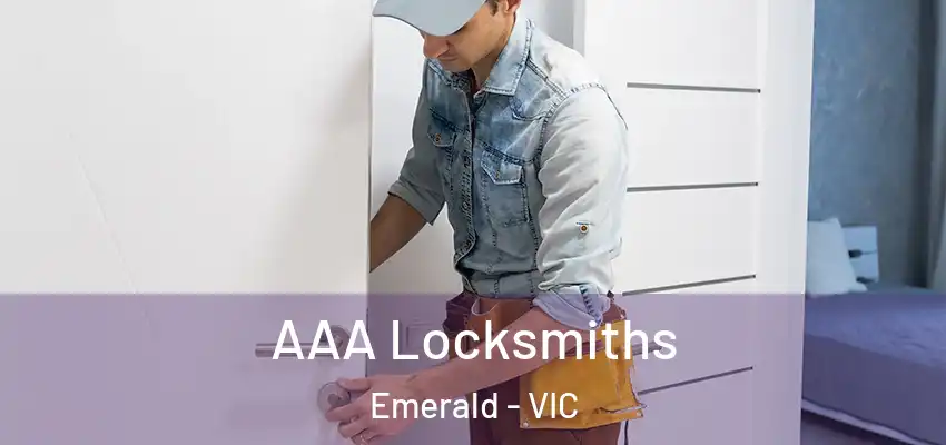  AAA Locksmiths Emerald - VIC