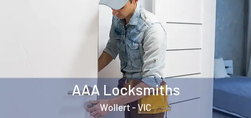 AAA Locksmiths Wollert - VIC