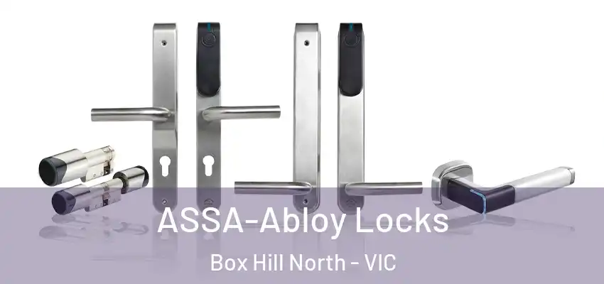 ASSA-Abloy Locks Box Hill North - VIC