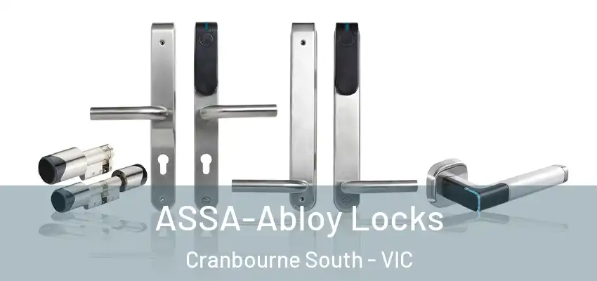 ASSA-Abloy Locks Cranbourne South - VIC