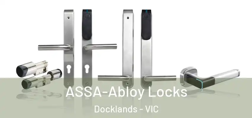  ASSA-Abloy Locks Docklands - VIC