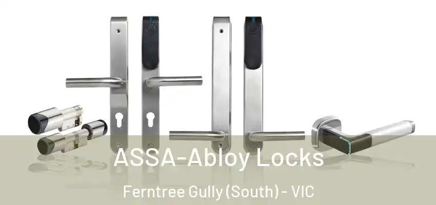 ASSA-Abloy Locks Ferntree Gully (South) - VIC