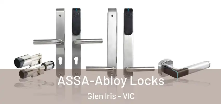 ASSA-Abloy Locks Glen Iris - VIC