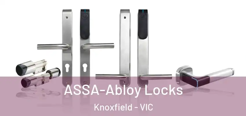 ASSA-Abloy Locks Knoxfield - VIC