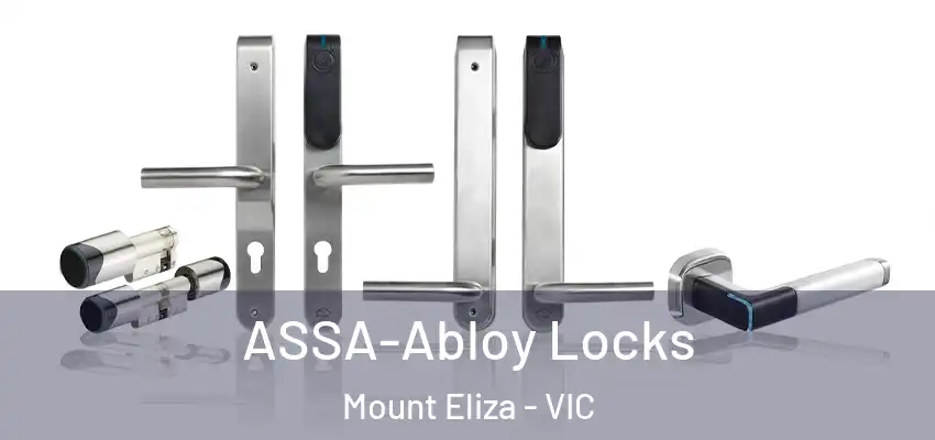 ASSA-Abloy Locks Mount Eliza - VIC