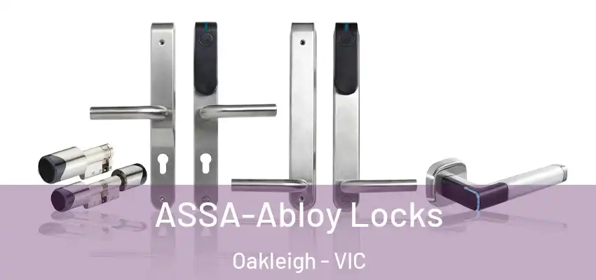 ASSA-Abloy Locks Oakleigh - VIC
