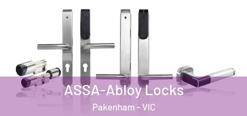 ASSA-Abloy Locks Pakenham - VIC