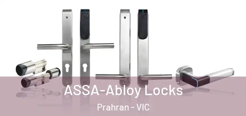 ASSA-Abloy Locks Prahran - VIC