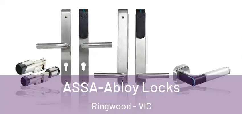 ASSA-Abloy Locks Ringwood - VIC