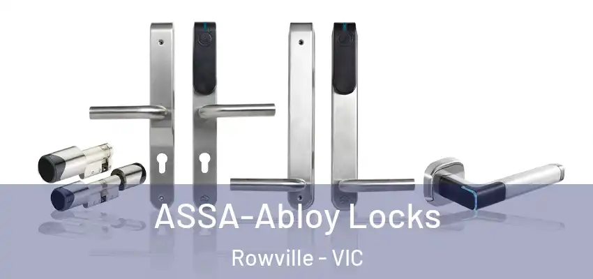 ASSA-Abloy Locks Rowville - VIC