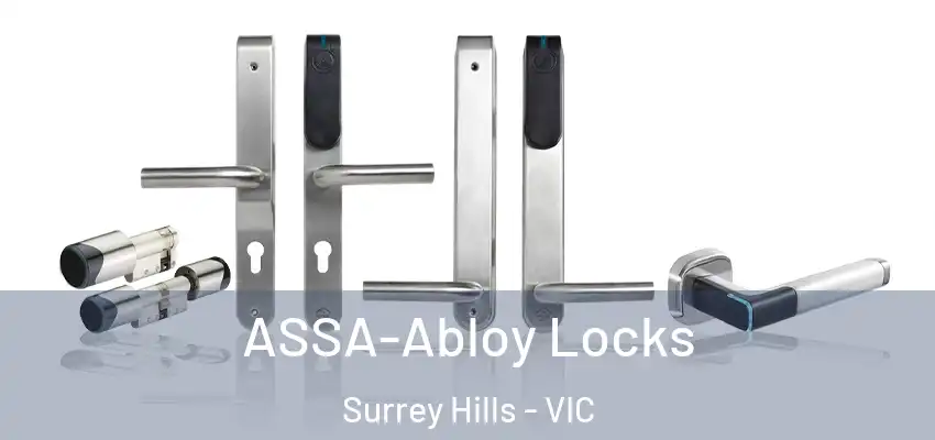 ASSA-Abloy Locks Surrey Hills - VIC