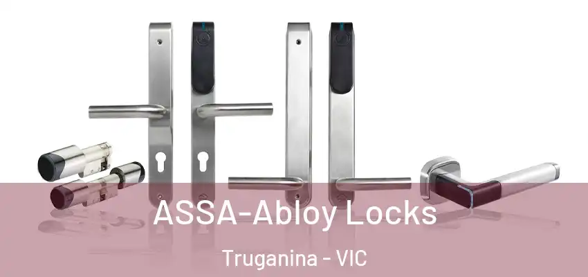 ASSA-Abloy Locks Truganina - VIC