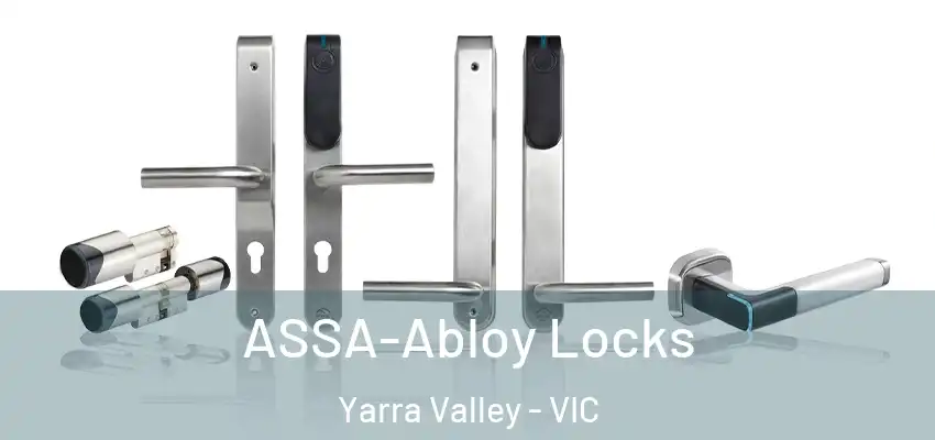 ASSA-Abloy Locks Yarra Valley - VIC