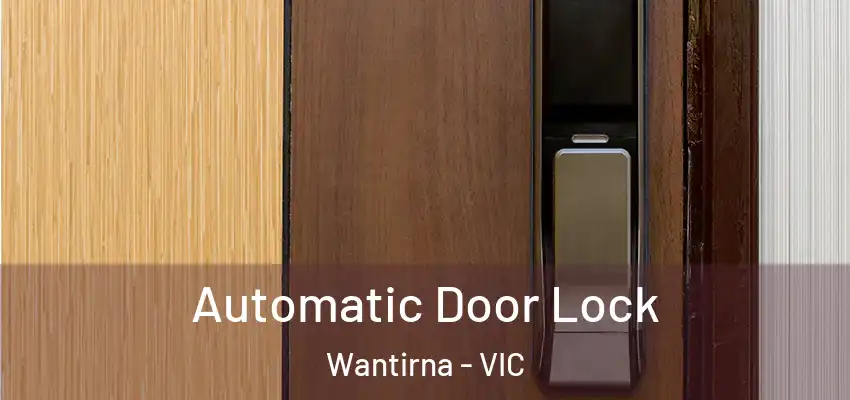 Automatic Door Lock Wantirna - VIC