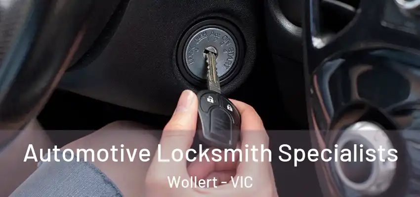 Automotive Locksmith Specialists Wollert - VIC