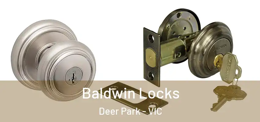 Baldwin Locks Deer Park - VIC