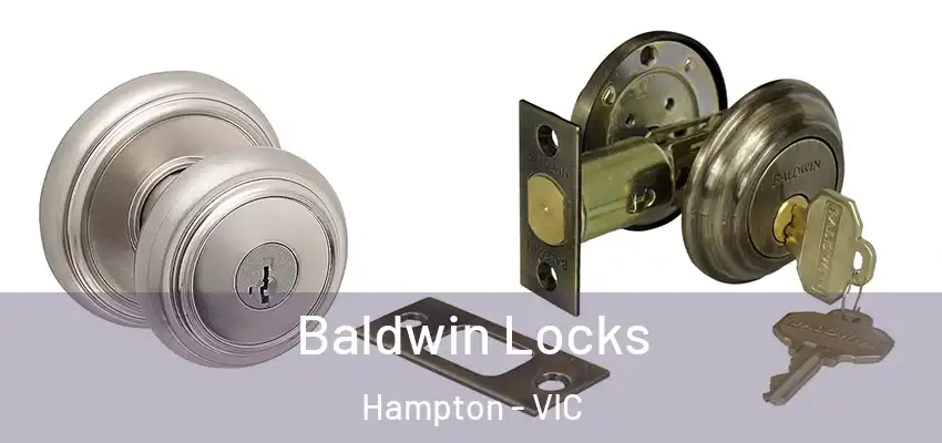 Baldwin Locks Hampton - VIC