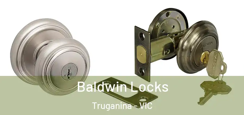 Baldwin Locks Truganina - VIC