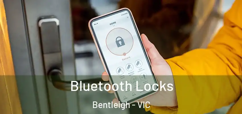 Bluetooth Locks Bentleigh - VIC