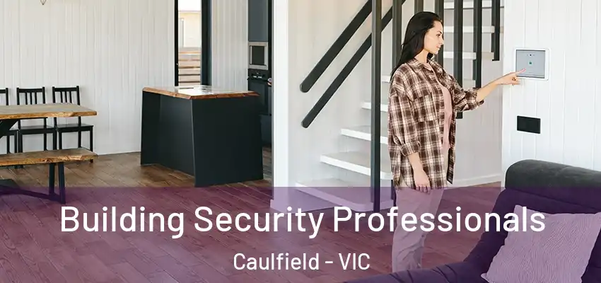 Building Security Professionals Caulfield - VIC
