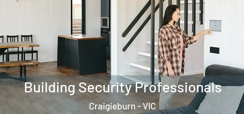  Building Security Professionals Craigieburn - VIC