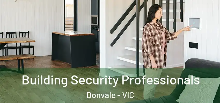  Building Security Professionals Donvale - VIC