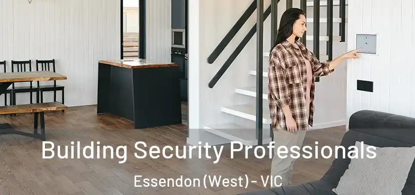  Building Security Professionals Essendon (West) - VIC