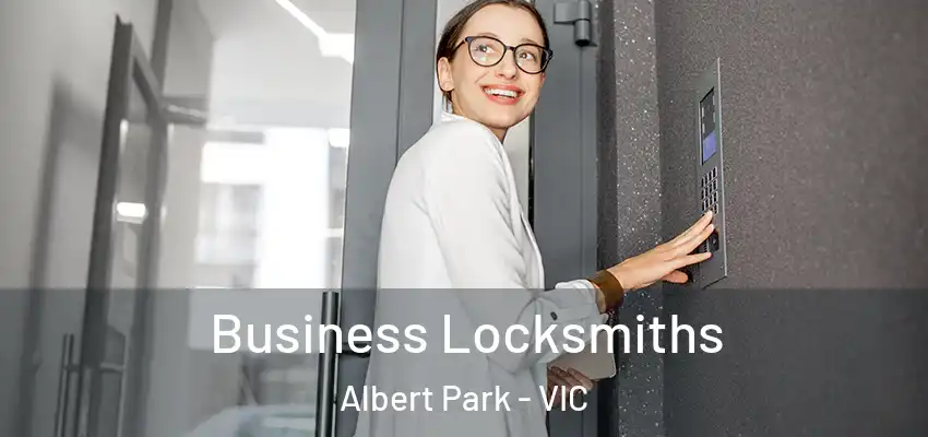 Business Locksmiths Albert Park - VIC