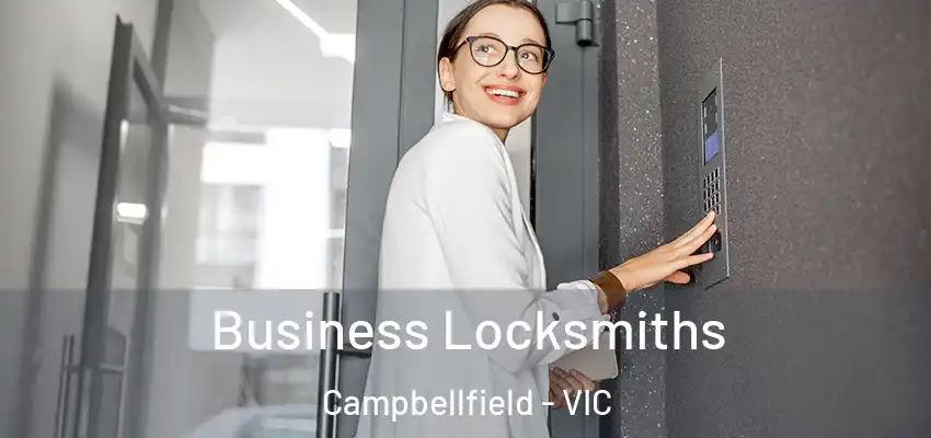 Business Locksmiths Campbellfield - VIC