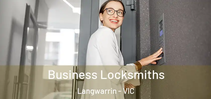  Business Locksmiths Langwarrin - VIC