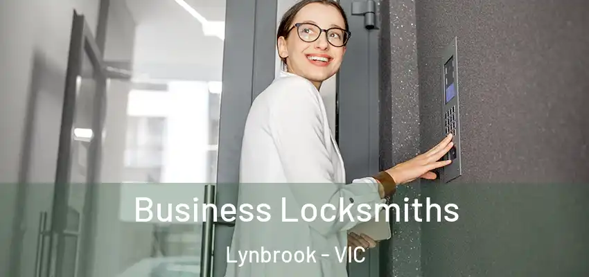 Business Locksmiths Lynbrook - VIC