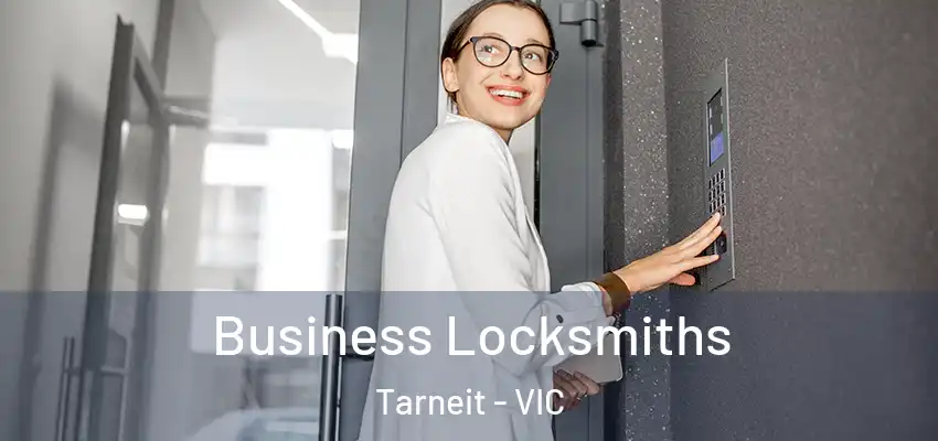 Business Locksmiths Tarneit - VIC