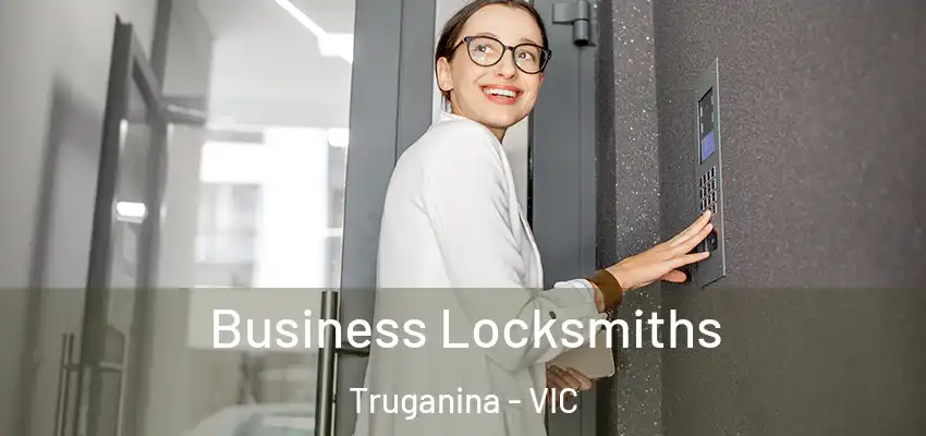 Business Locksmiths Truganina - VIC