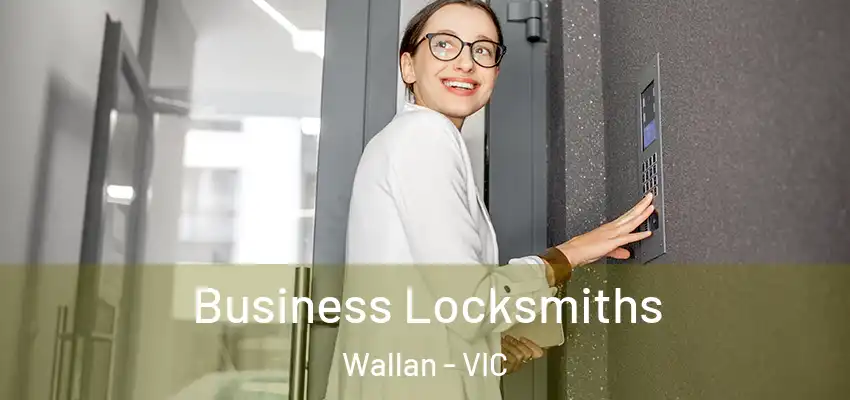 Business Locksmiths Wallan - VIC