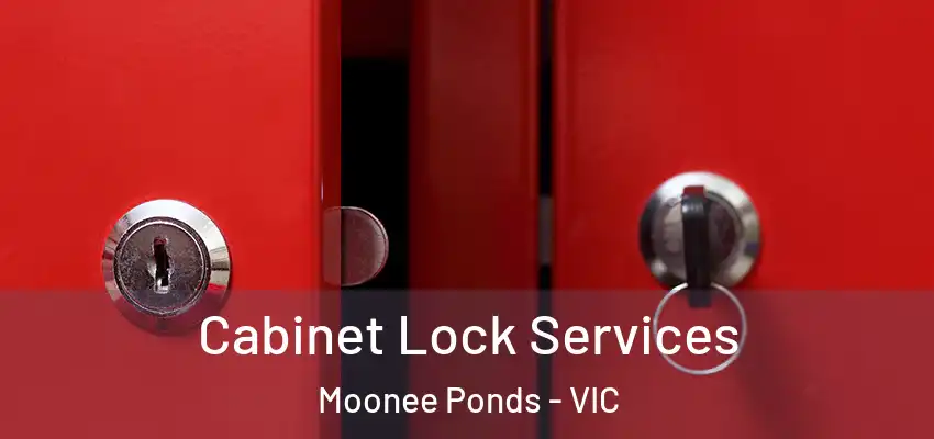 Cabinet Lock Services Moonee Ponds - VIC