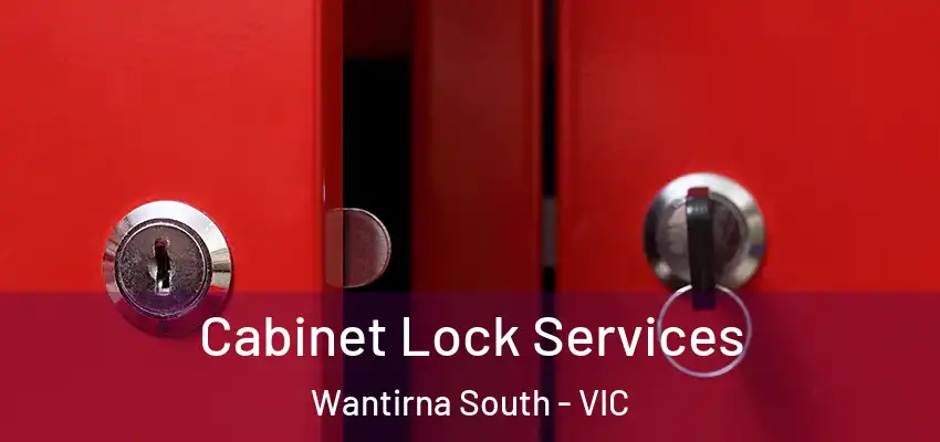 Cabinet Lock Services Wantirna South - VIC