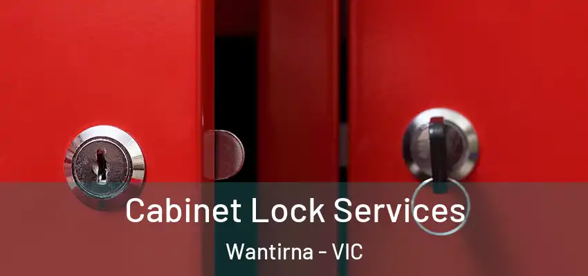 Cabinet Lock Services Wantirna - VIC