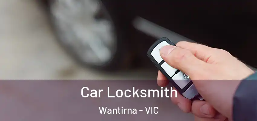 Car Locksmith Wantirna - VIC