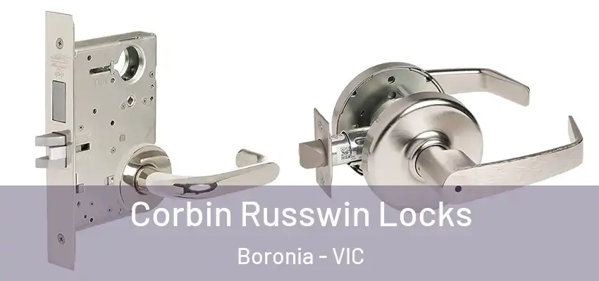 Corbin Russwin Locks Boronia - VIC