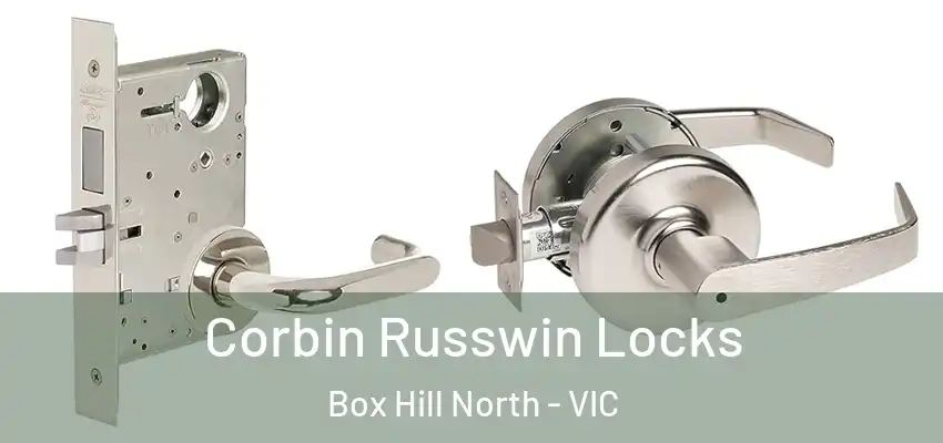 Corbin Russwin Locks Box Hill North - VIC