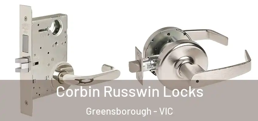 Corbin Russwin Locks Greensborough - VIC