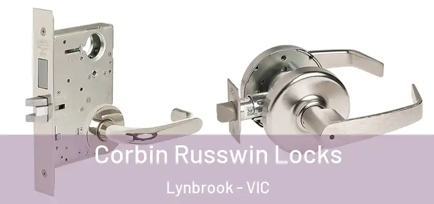 Corbin Russwin Locks Lynbrook - VIC