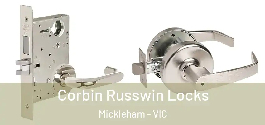 Corbin Russwin Locks Mickleham - VIC