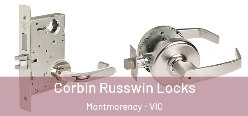 Corbin Russwin Locks Montmorency - VIC