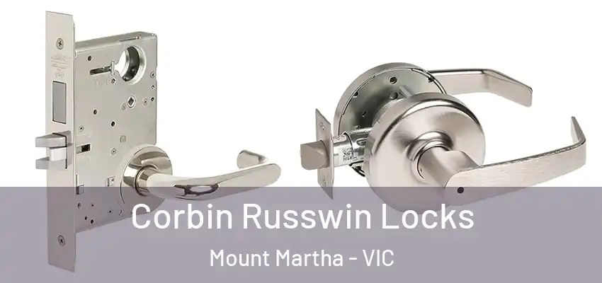 Corbin Russwin Locks Mount Martha - VIC