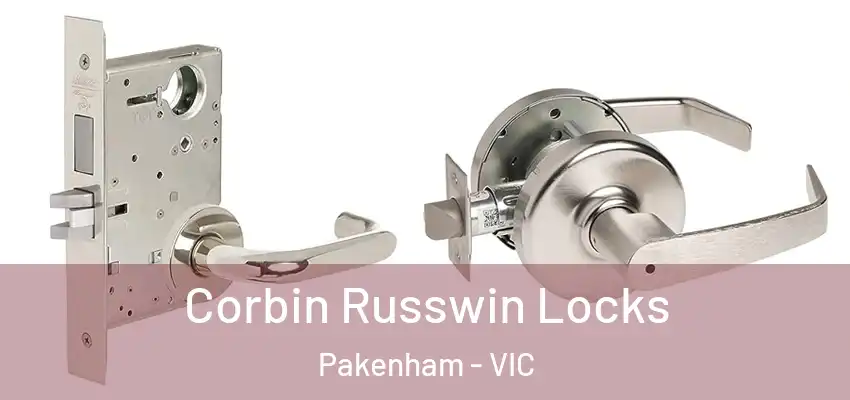  Corbin Russwin Locks Pakenham - VIC